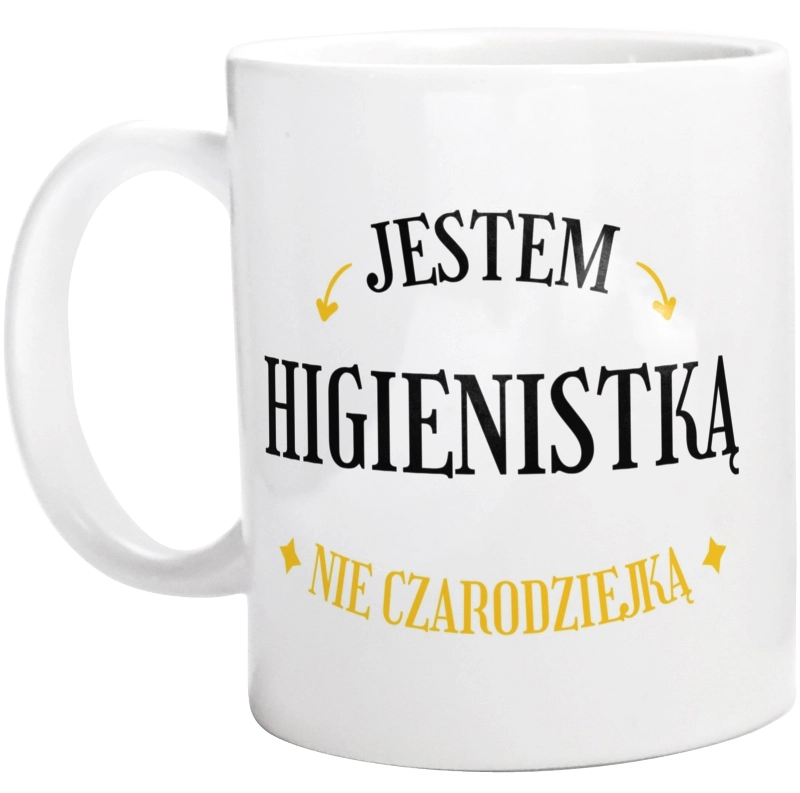 Jestem higienistką nie czarodziejką - Kubek Biały