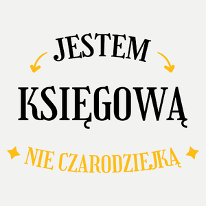 Jestem księgową nie czarodziejką - Damska Koszulka Biała