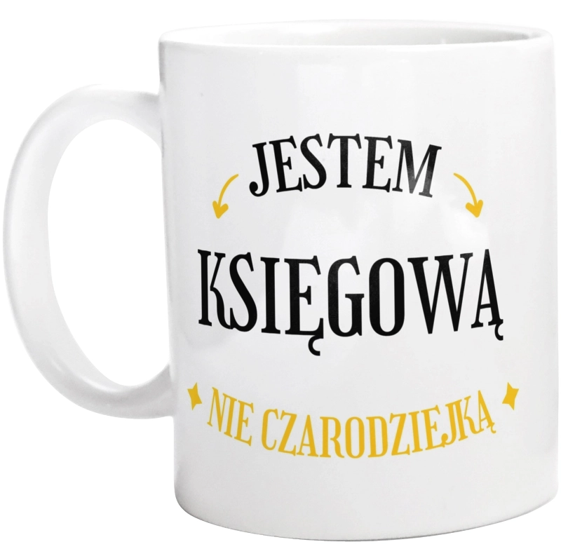 Jestem księgową nie czarodziejką - Kubek Biały