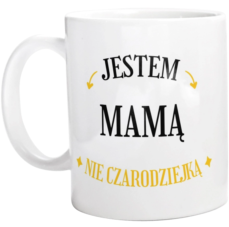 Jestem mamą nie czarodziejką - Kubek Biały