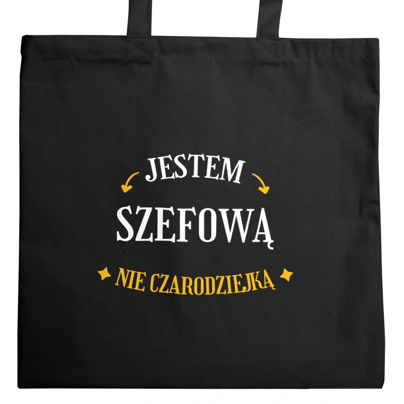 Jestem szefową nie czarodziejką - Torba Na Zakupy Czarna