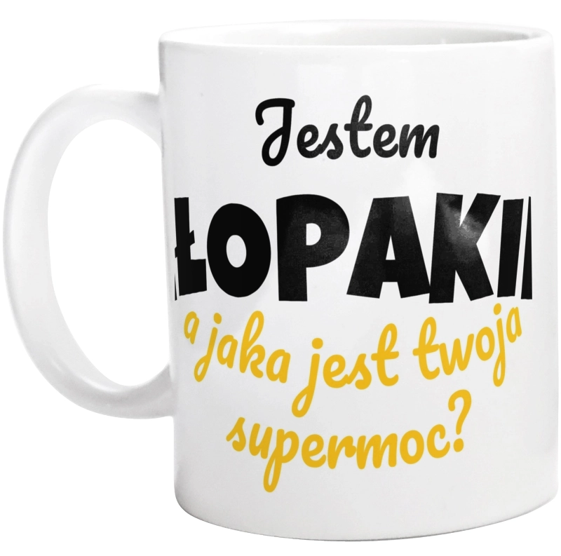 Jestem Chłopakiem - Jaka Jest Twoja Supermoc - Kubek Biały