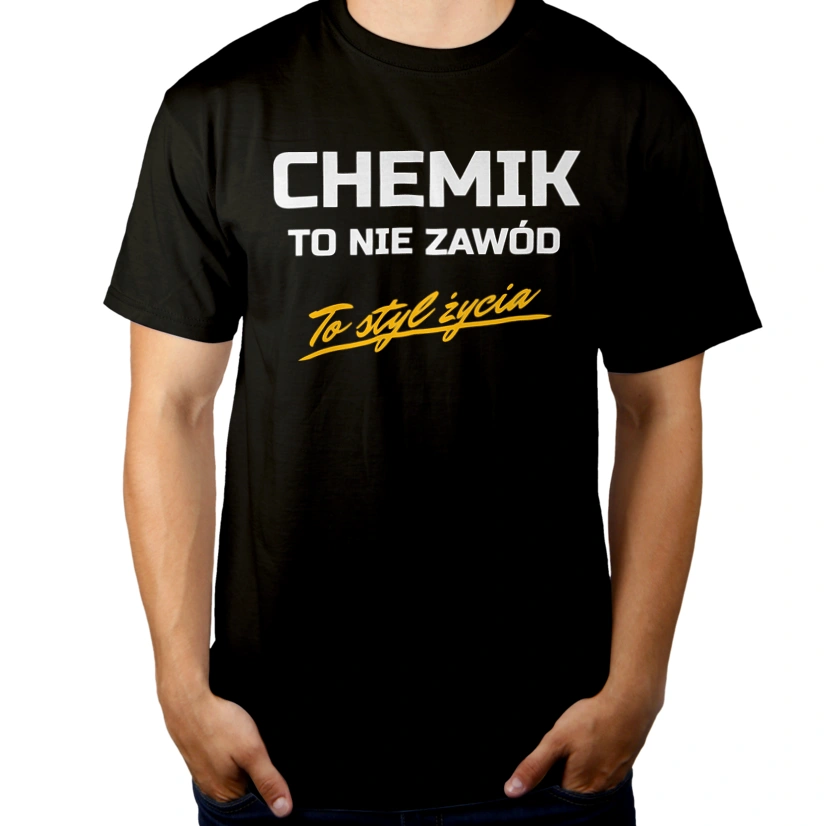 Chemik To Nie Zawód - To Styl Życia - Męska Koszulka Czarna