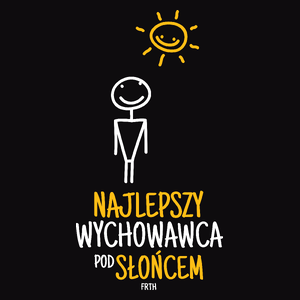 Najlepszy Wychowawca Pod Słońcem - Męska Koszulka Czarna