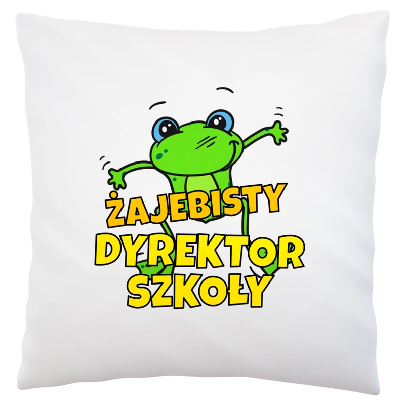 Żajebisty dyrektor szkoły - Poduszka Biała