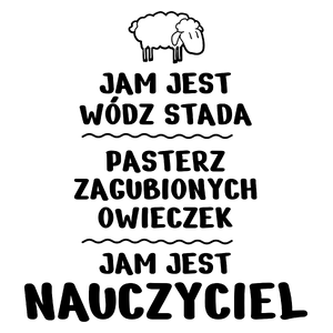 Jam Jest Nauczyciel Wódz Stada - Kubek Biały