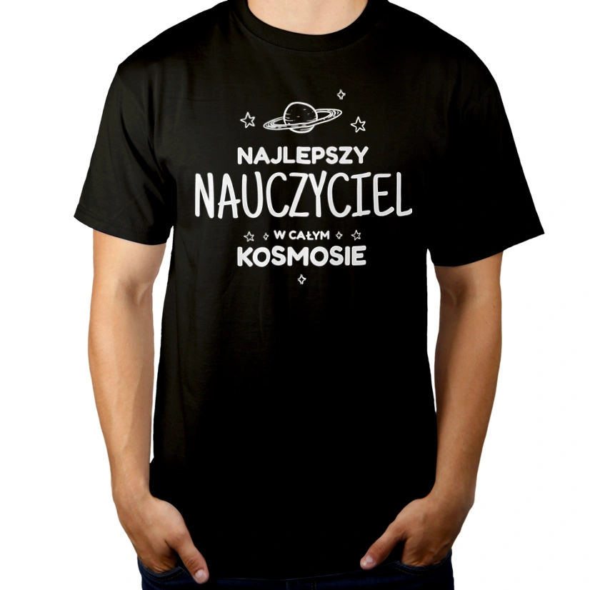 Najlepszy Nauczyciel W Kosmosie - Męska Koszulka Czarna