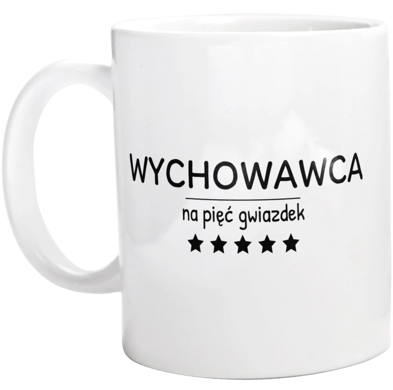 Wychowawca Na 5 Gwiazdek - Kubek Biały