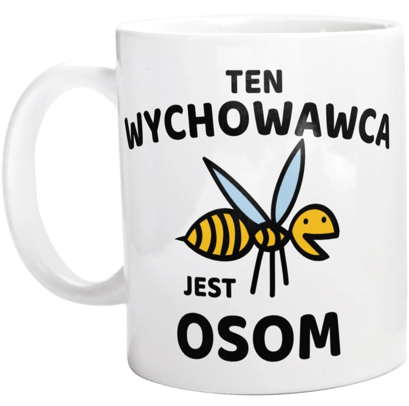 Ten Wychowawca Jest Osom Awesome - Kubek Biały