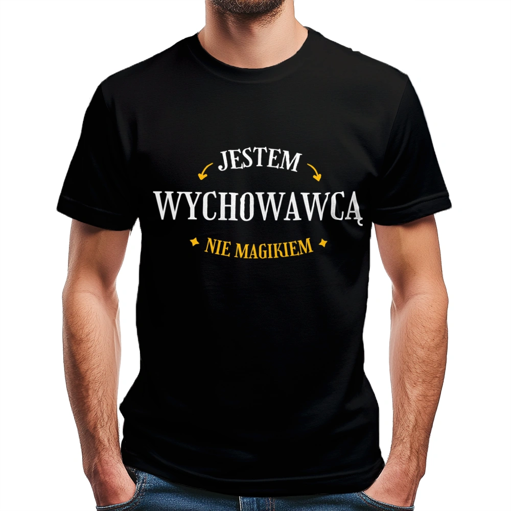 Jestem Wychowawcą Nie Magikiem - Męska Koszulka Czarna