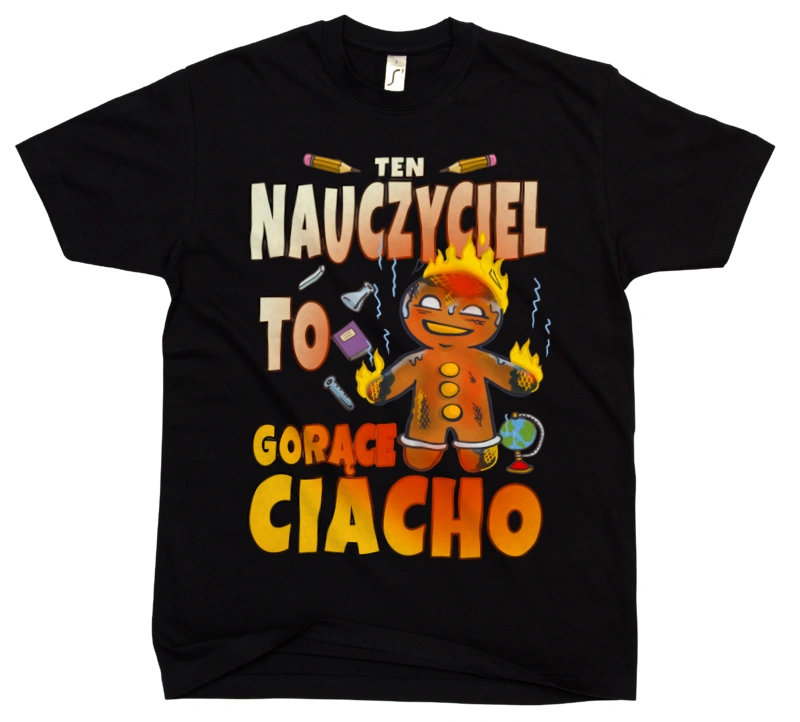 Ten Nauczyciel To Gorące Ciacho - Męska Koszulka Czarna
