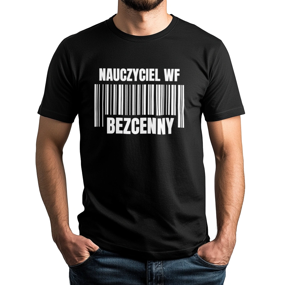 Nauczyciel Wf Bezcenny - Męska Koszulka Czarna