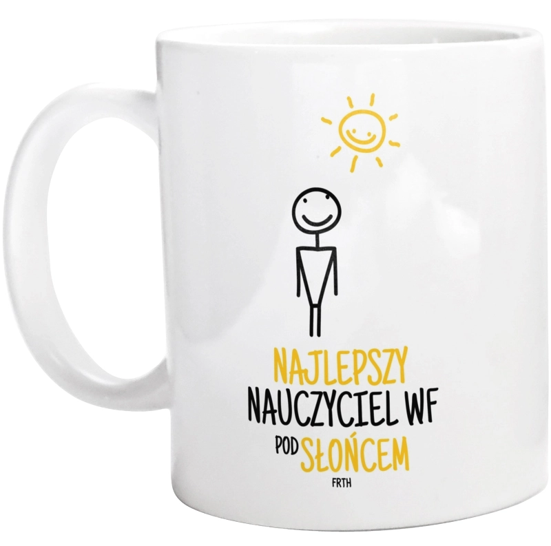 Najlepszy nauczyciel WF pod słońcem - Kubek Biały