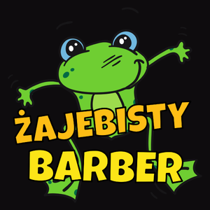 Żajebisty Barber - Męska Koszulka Czarna