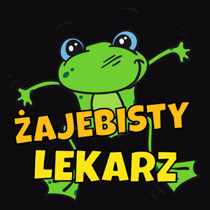 Żajebisty Lekarz - Męska Koszulka Czarna