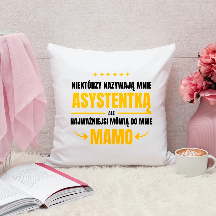 Mama Asystentka - Poduszka Biała