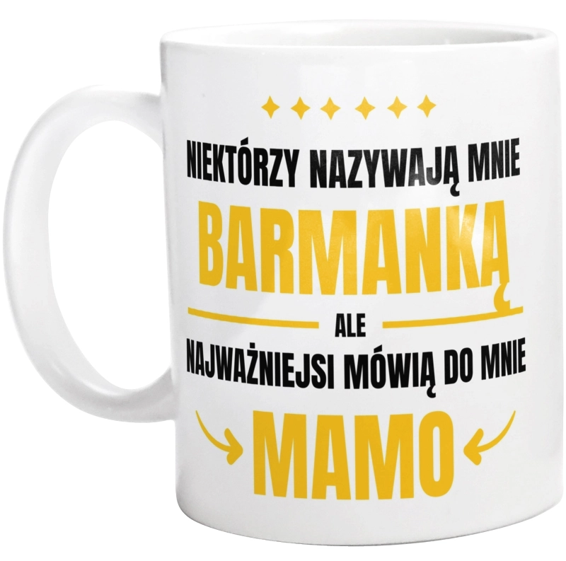 Mama Barmanka - Kubek Biały