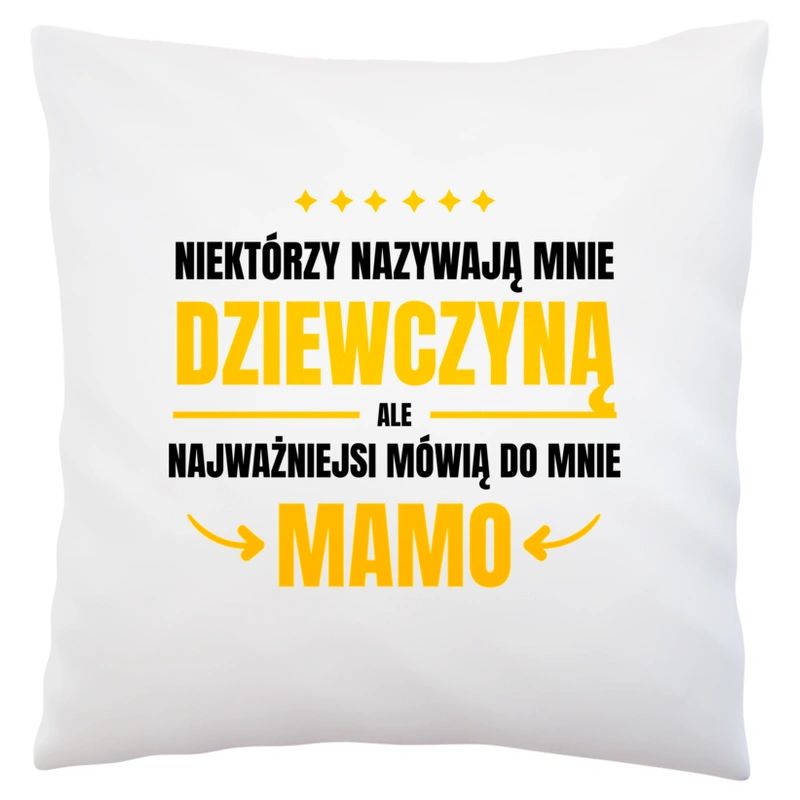 Mama Dziewczyna - Poduszka Biała