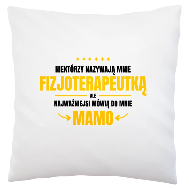 Mama Fizjoterapeutka - Poduszka Biała