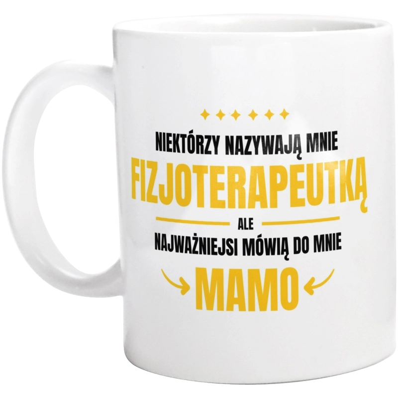 Mama Fizjoterapeutka - Kubek Biały