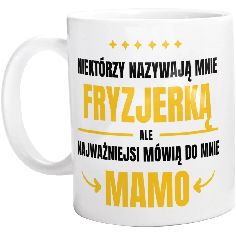 Mama Fryzjerka - Kubek Biały