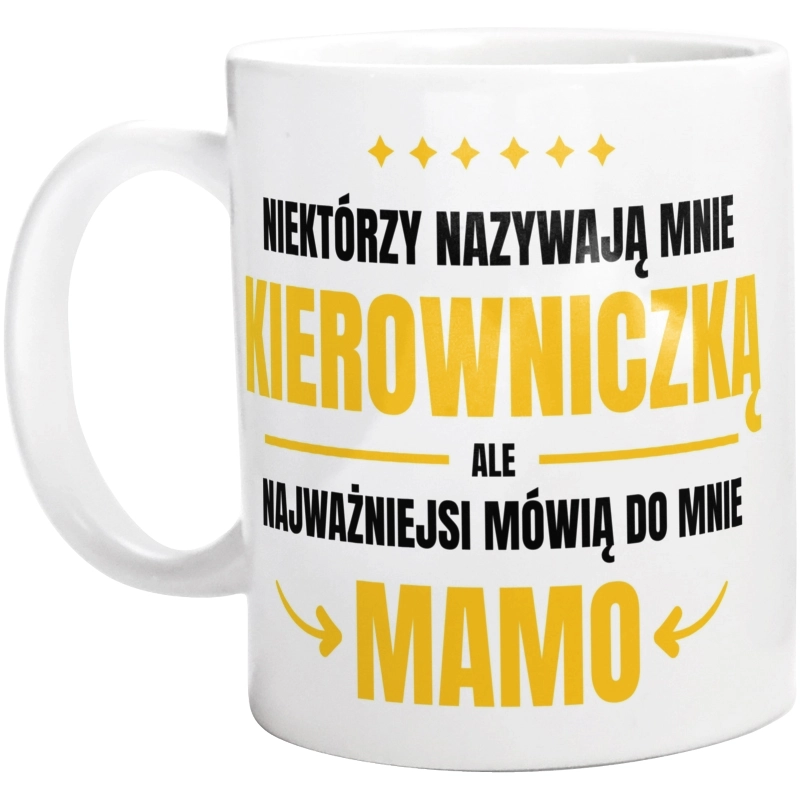 Mama Kierowniczka - Kubek Biały