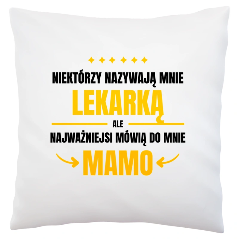 Mama Lekarka - Poduszka Biała