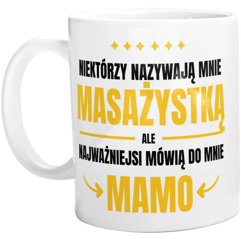 Mama Masażystka - Kubek Biały