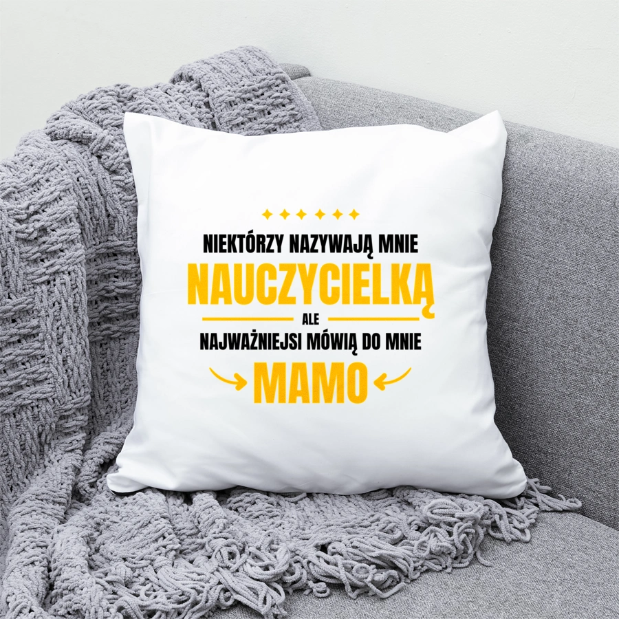 Mama Nauczycielka - Poduszka Biała