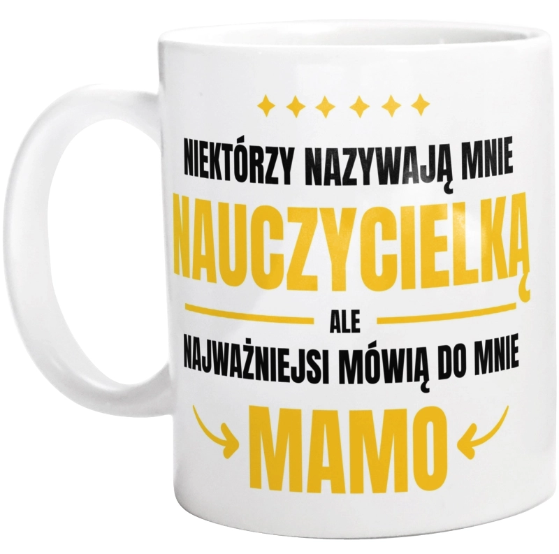 Mama Nauczycielka - Kubek Biały