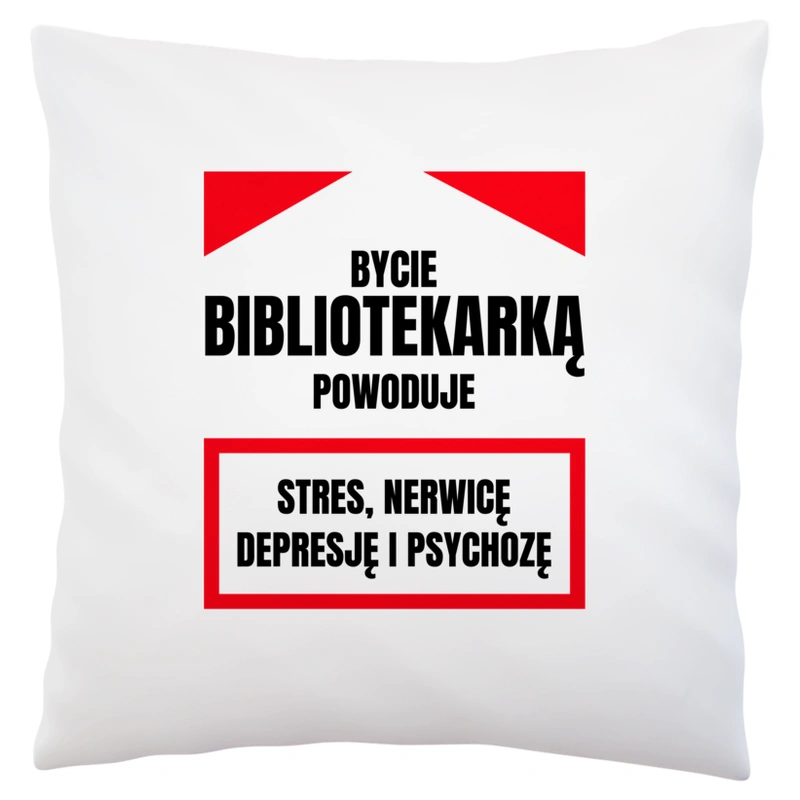 Bycie Bibliotekarką - Poduszka Biała