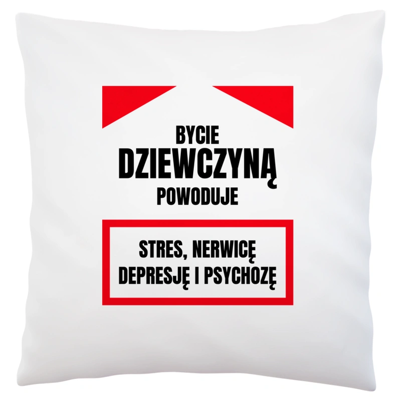 Bycie Dziewczyną - Poduszka Biała