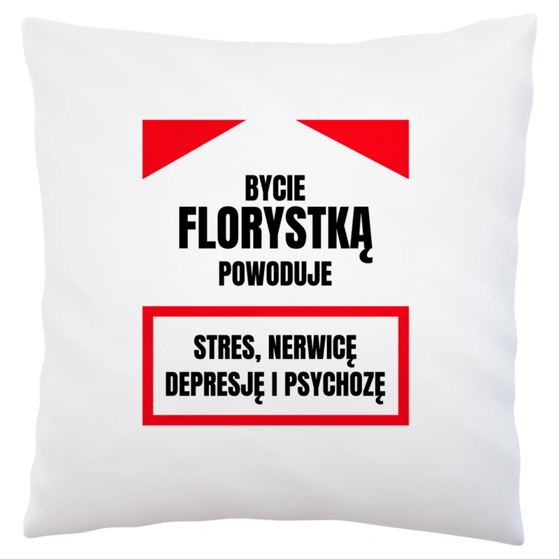 Bycie Florystką - Poduszka Biała