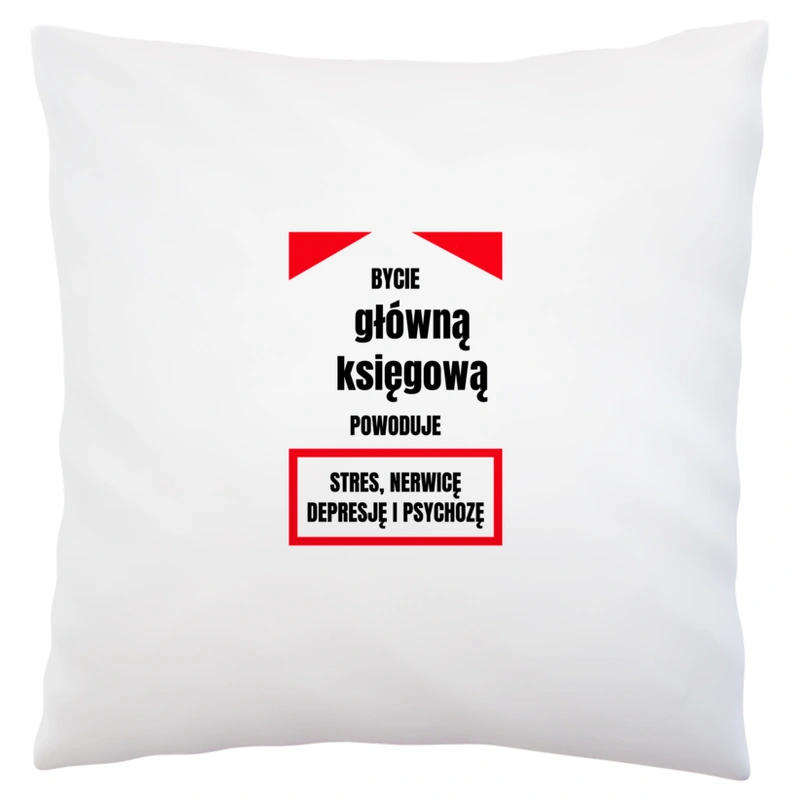 Bycie Główną Księgową - Poduszka Biała