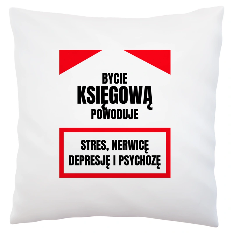 Bycie Księgową - Poduszka Biała