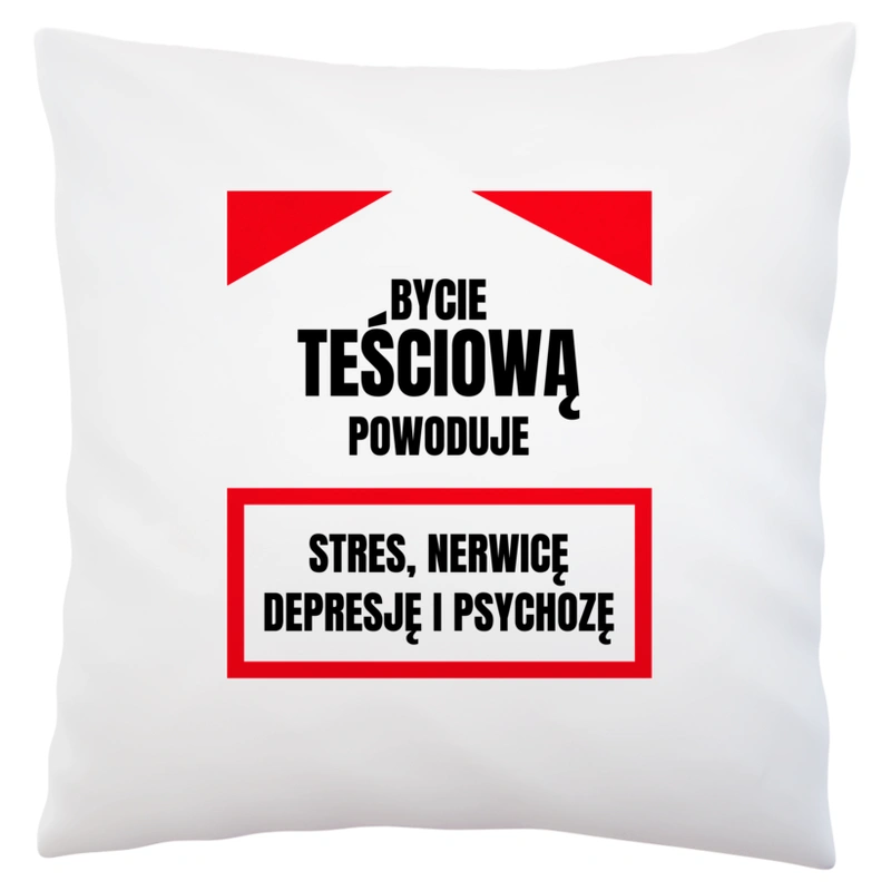 Bycie Teściową - Poduszka Biała