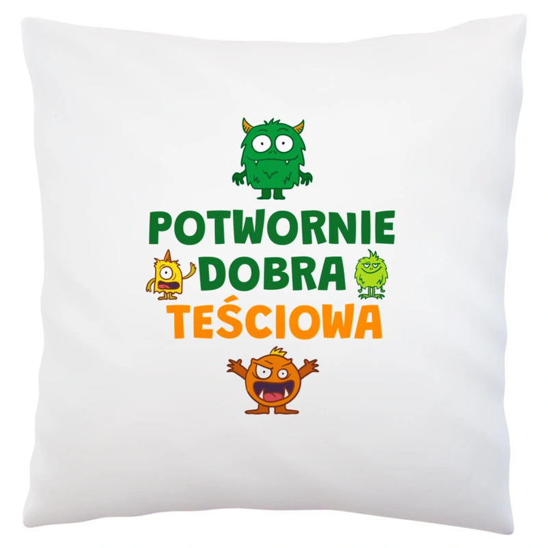 Potwornie Dobra Teściowa - Poduszka Biała