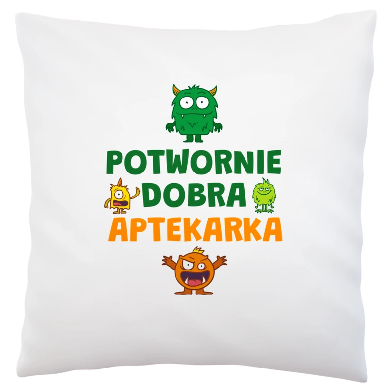 Potwornie Dobra Aptekarka - Poduszka Biała