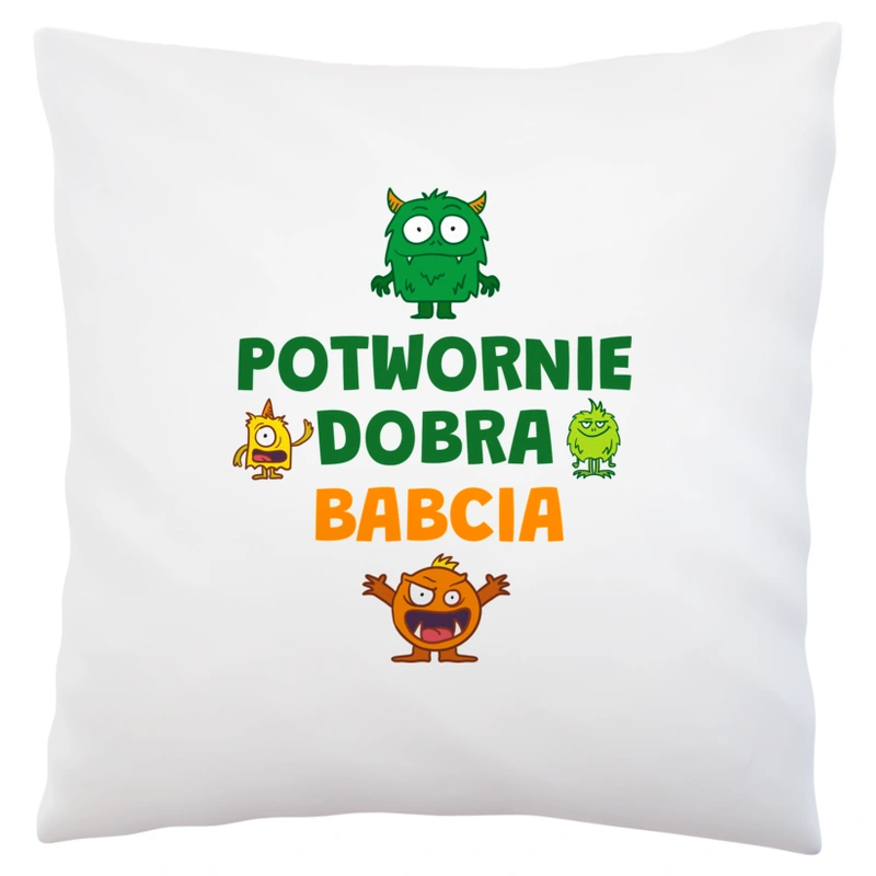 Potwornie Dobra Babcia - Poduszka Biała