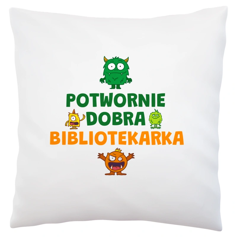 Potwornie Dobra Bibliotekarka - Poduszka Biała