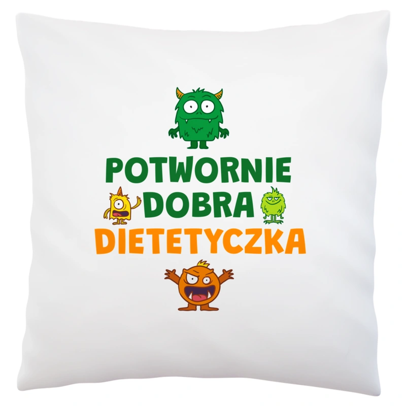 Potwornie Dobra Dietetyczka - Poduszka Biała