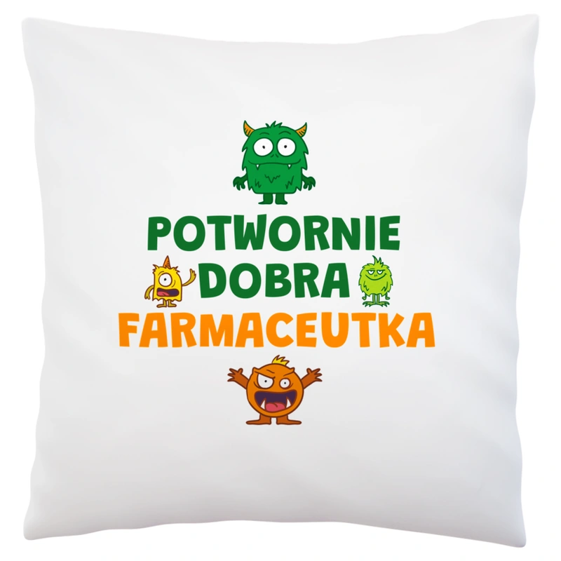 Potwornie Dobra Farmaceutka - Poduszka Biała