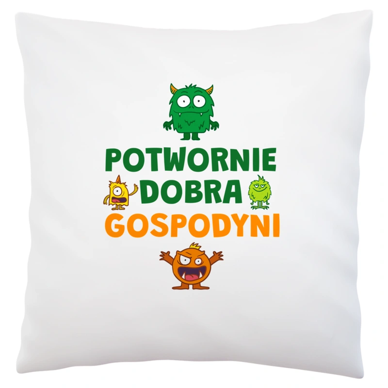 Potwornie Dobra Gospodyni - Poduszka Biała