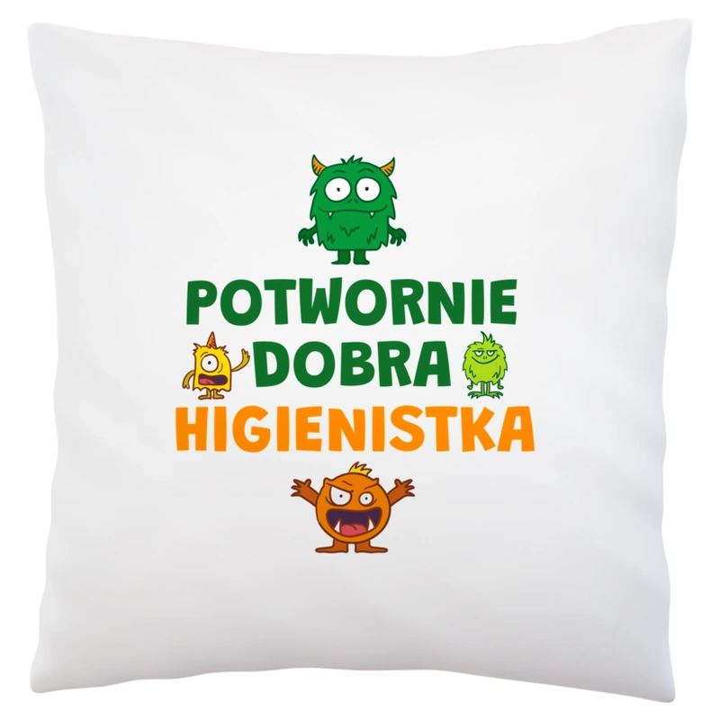 Potwornie Dobra Higienistka - Poduszka Biała