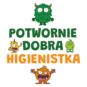 Potwornie Dobra Higienistka - Kubek Biały