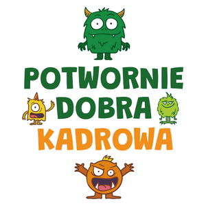 Potwornie Dobra Kadrowa - Kubek Biały