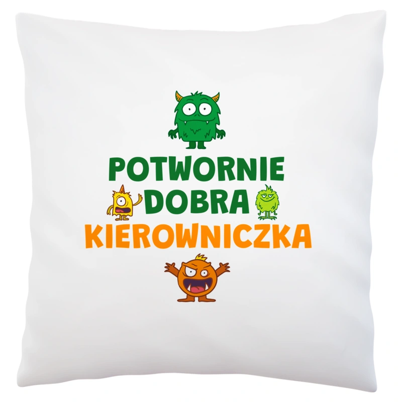 Potwornie Dobra Kierowniczka - Poduszka Biała