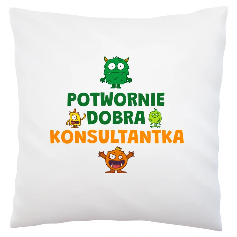 Potwornie Dobra Konsultantka - Poduszka Biała