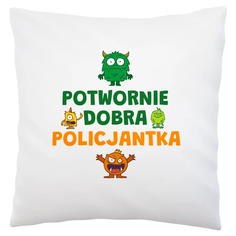 Potwornie Dobra Policjantka - Poduszka Biała