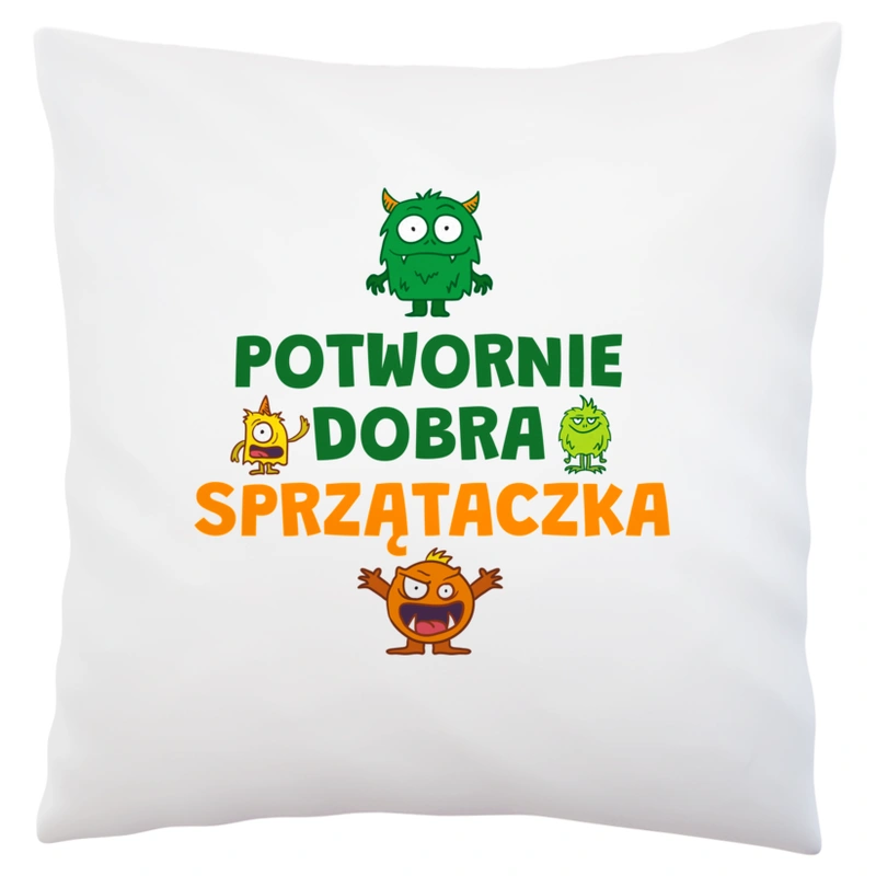 Potwornie Dobra Sprzątaczka - Poduszka Biała